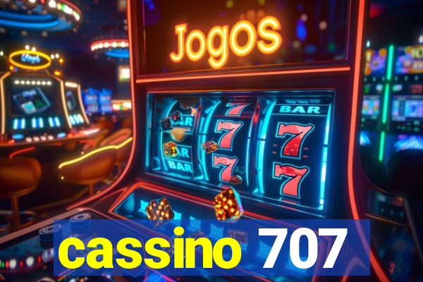 cassino 707